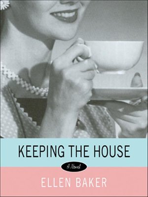 cover image of Keeping the House